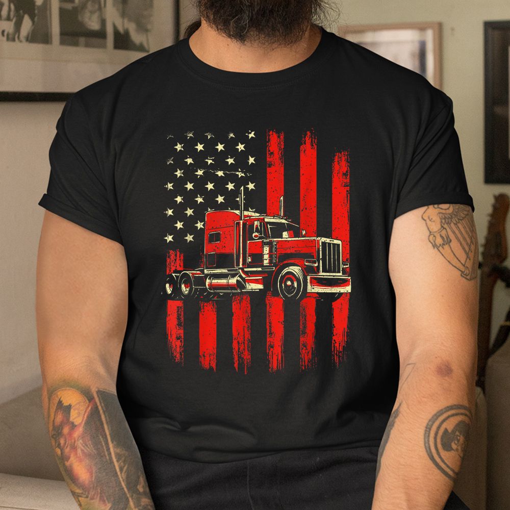 American Trucker Semi Truck Driver Trucking Big Rig Shirt American Trucker Semi Truck Driver Trucking Big Rig Shirt