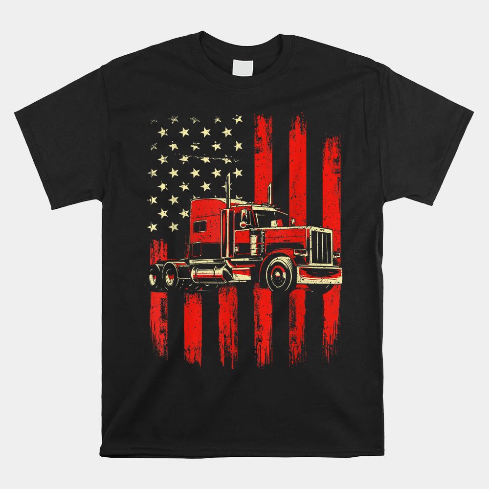 American Trucker Semi Truck Driver Trucking Big Rig Shirt American Trucker Semi Truck Driver Trucking Big Rig Shirt