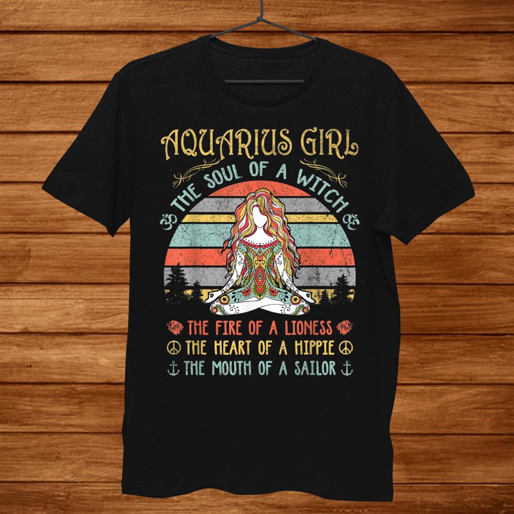 Aquarius Girl The Soul Of A Witch Vintage Yoga Birthday Shirt Aquarius Girl The Soul Of A Witch Vintage Yoga Birthday Shirt