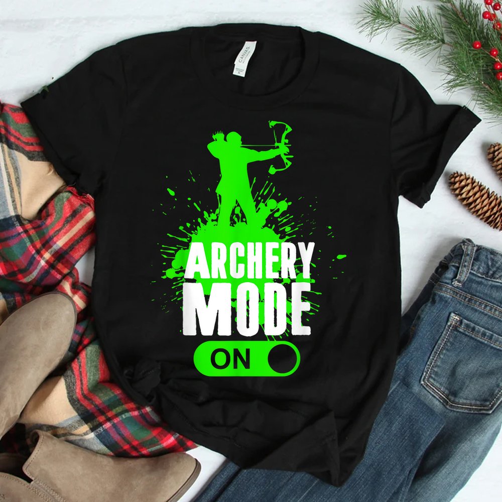 Archery Mode On Cool Hunting Bow Arrow Shirt Archery Mode On Cool Hunting Bow Arrow Shirt