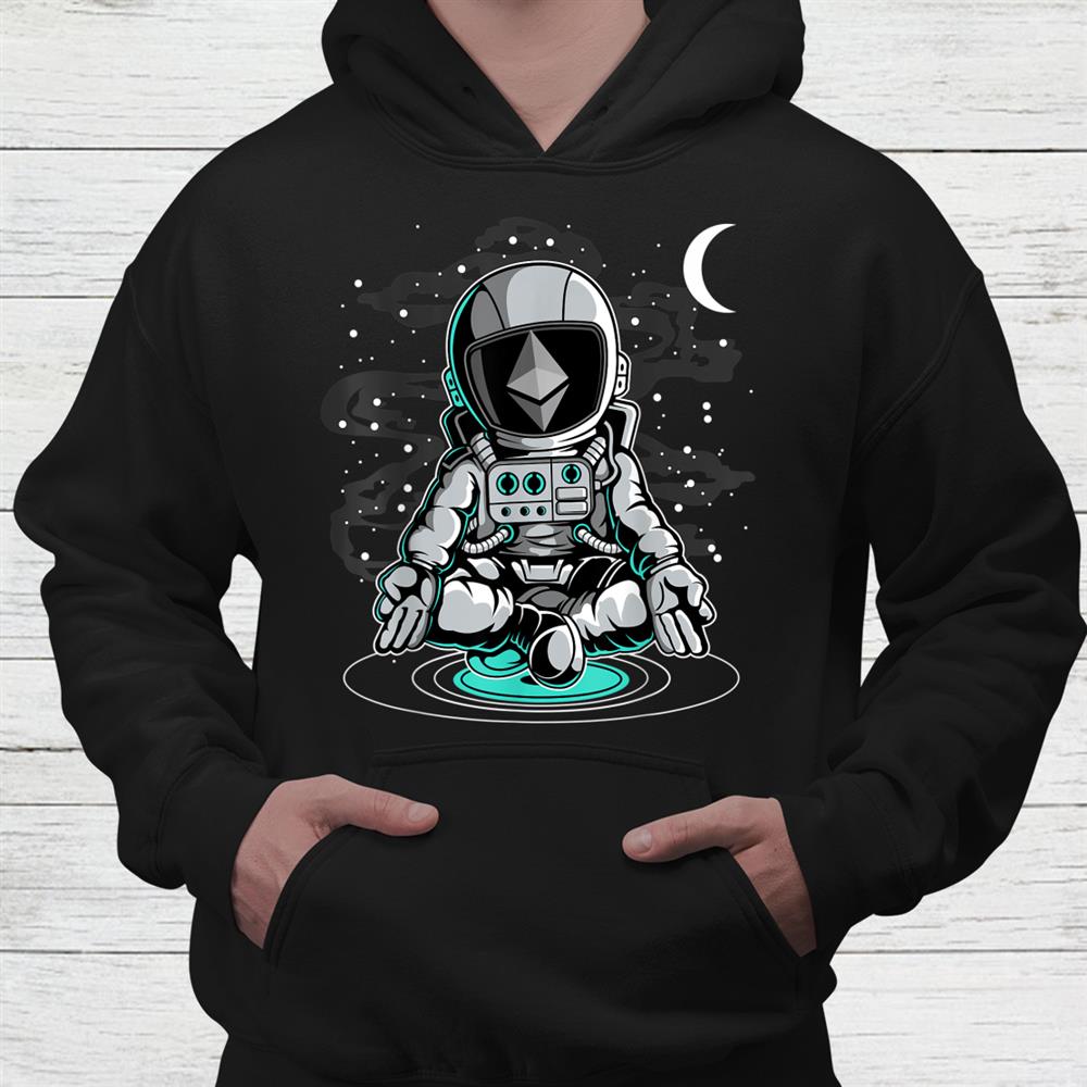 Astronaut Yoga Ethereum Eth Coin To The Moon Crypt Shirt Astronaut Yoga Ethereum Eth Coin To The Moon Crypt Shirt