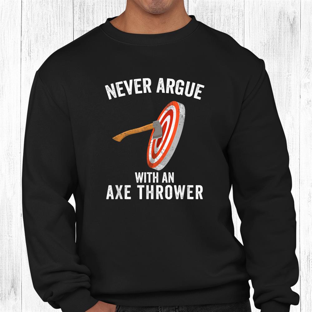 Axe Throwing Target Lumberjack Hatchet Throwing Shirt Axe Throwing Target Lumberjack Hatchet Throwing Shirt