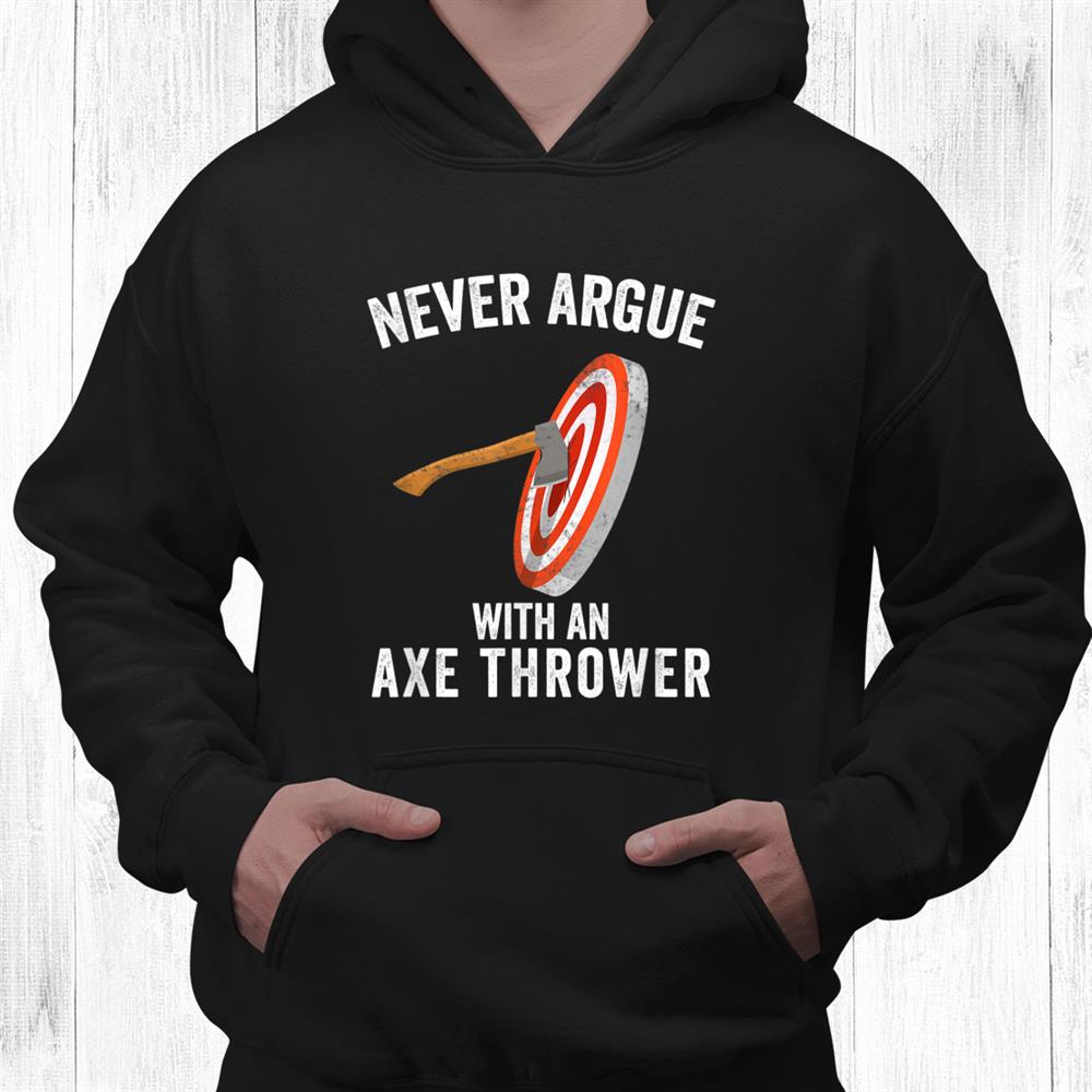 Axe Throwing Target Lumberjack Hatchet Throwing Shirt Axe Throwing Target Lumberjack Hatchet Throwing Shirt