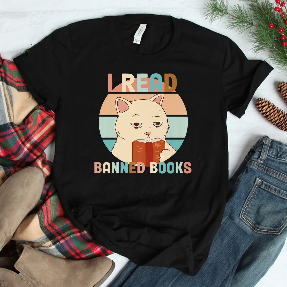 Banned Books Quotes I Read Banned Books Lazyness Shirt Banned Books Quotes I Read Banned Books Lazyness Shirt