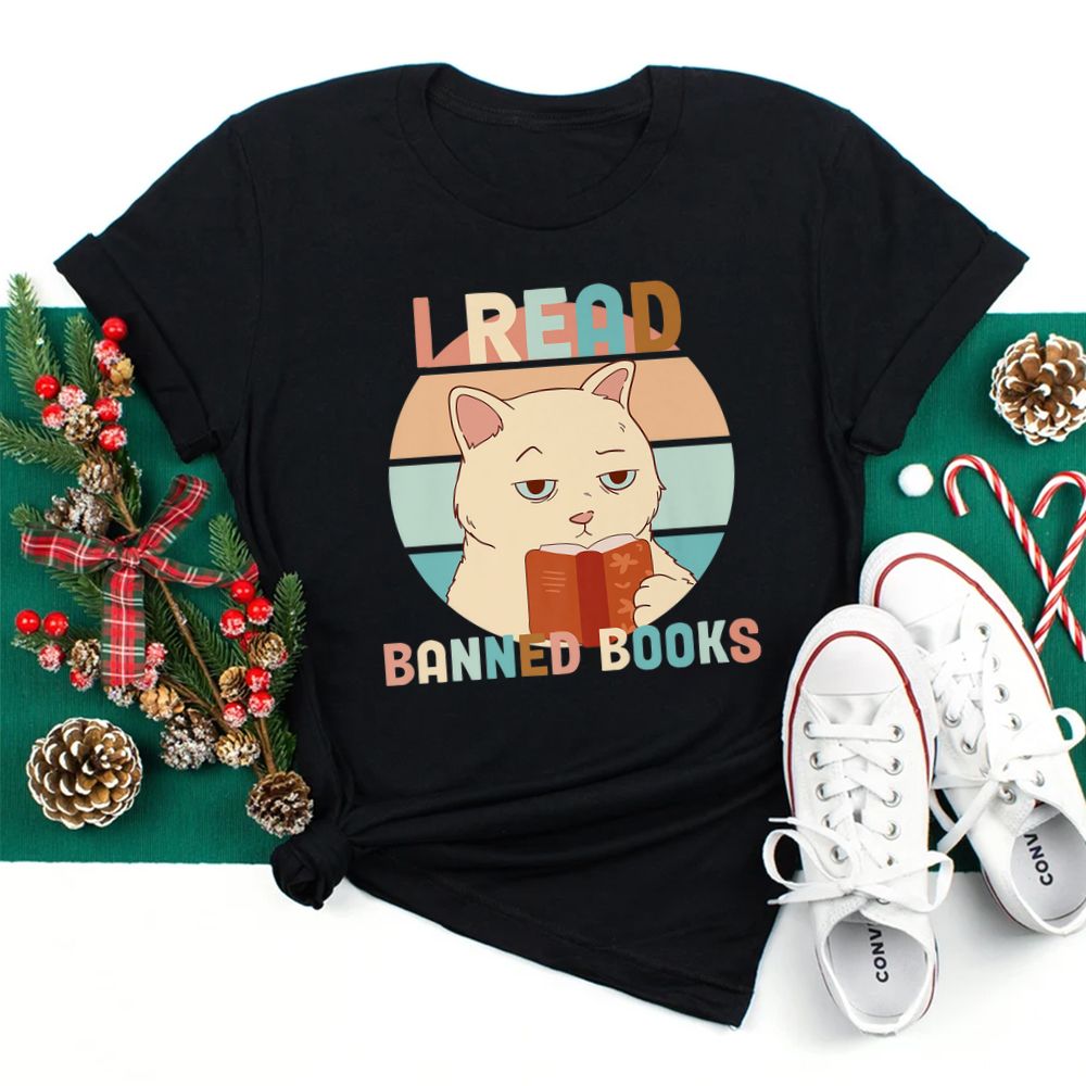 Banned Books Quotes I Read Banned Books Lazyness Shirt Banned Books Quotes I Read Banned Books Lazyness Shirt