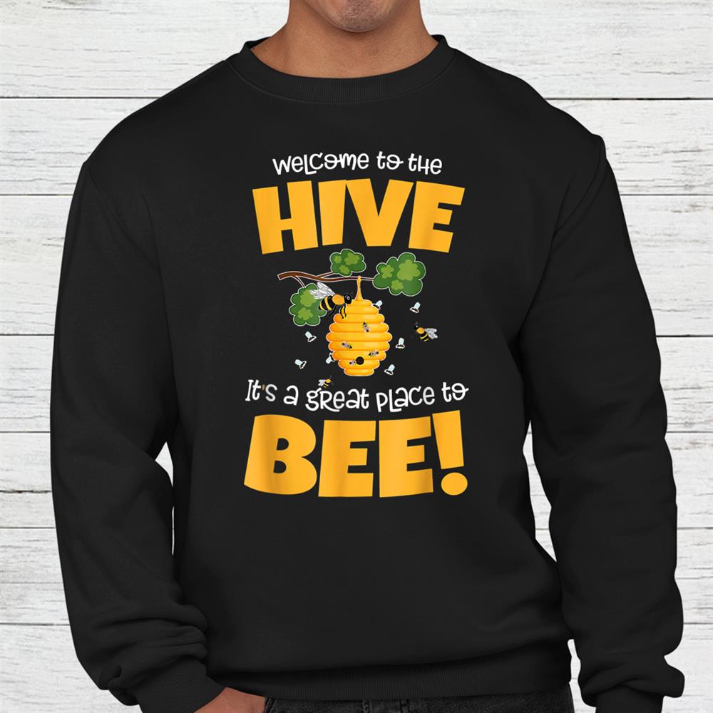 Bee Theme Back To School For Teachers Welcome To The Hive Shirt Bee Theme Back To School For Teachers Welcome To The Hive Shirt