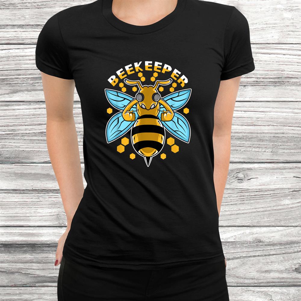 Beekeeper Beekeeper Honey Fan Shirt Beekeeper Beekeeper Honey Fan Shirt
