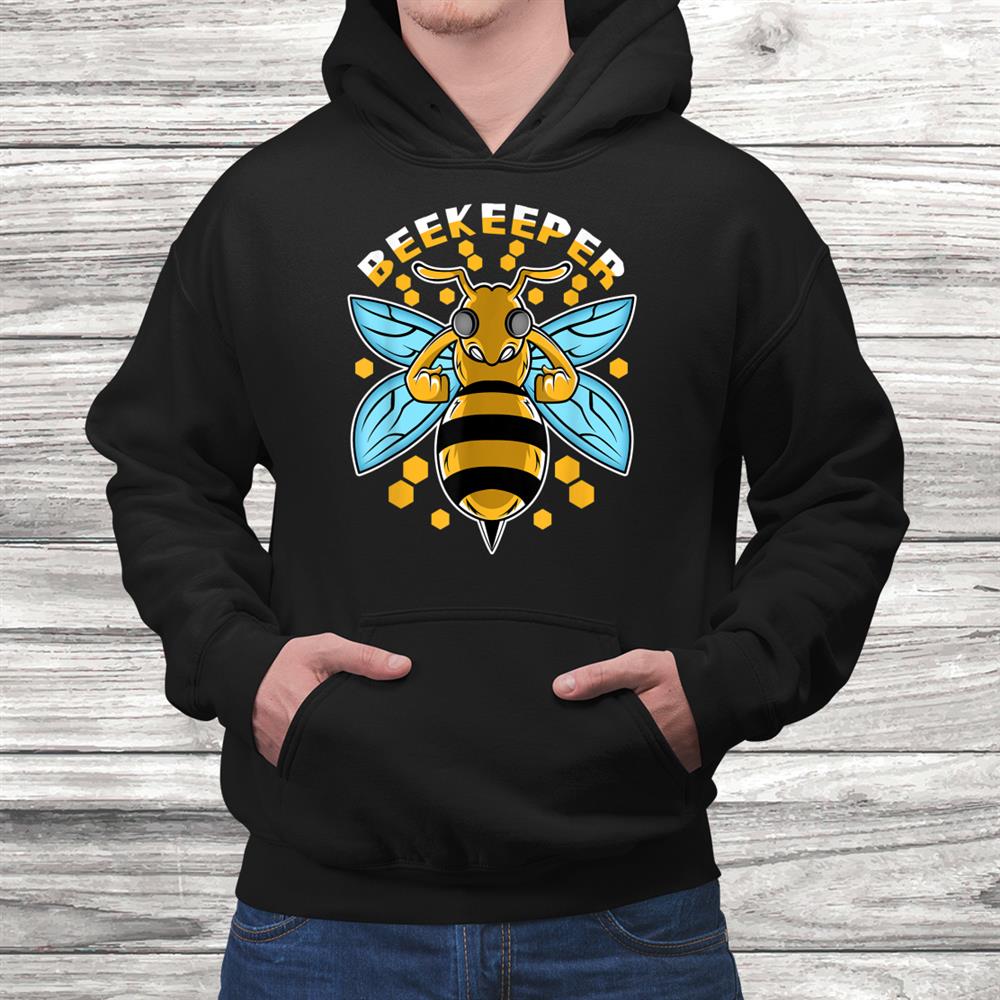 Beekeeper Beekeeper Honey Fan Shirt Beekeeper Beekeeper Honey Fan Shirt