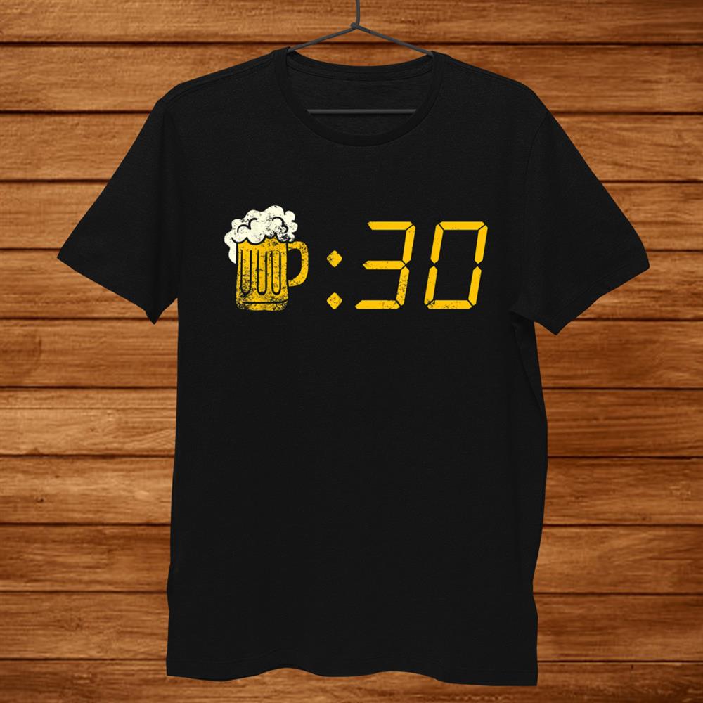 Beer Thirty Shirt. Funny Drinking Or Getting Drunk Shirt Beer Thirty Shirt. Funny Drinking Or Getting Drunk Shirt