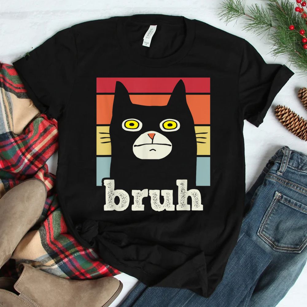 Bruh With Cat Greetings Funny Meme Shirt Bruh With Cat Greetings Funny Meme Shirt