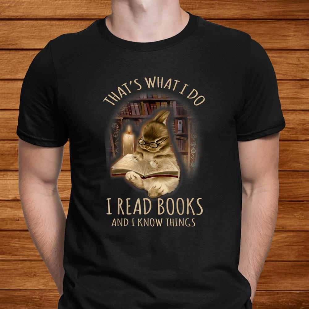 Bunny Thats What I Do I Read Books And I Know Things Shirt Bunny Thats What I Do I Read Books And I Know Things Shirt