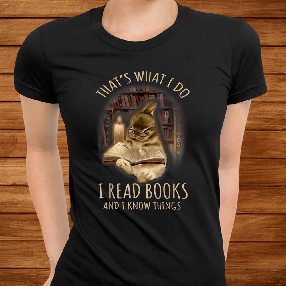 Bunny Thats What I Do I Read Books And I Know Things Shirt Bunny Thats What I Do I Read Books And I Know Things Shirt
