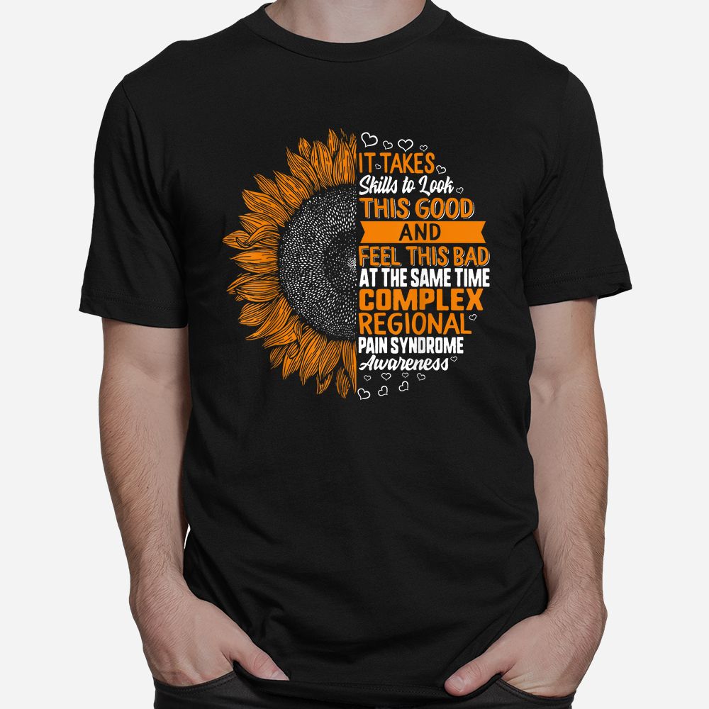 Complex Regional Pain Syndrome Awareness CRPS Support Skills Shirt Complex Regional Pain Syndrome Awareness CRPS Support Skills Shirt