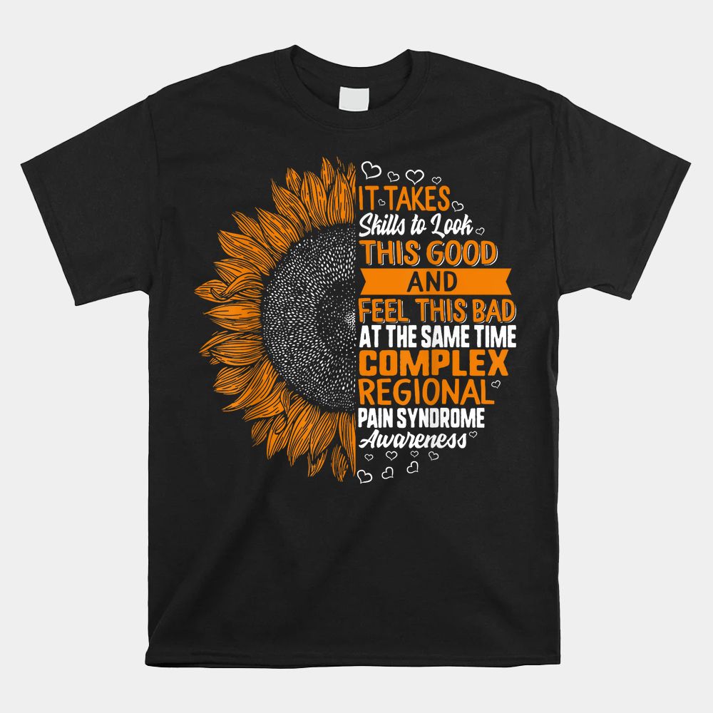 Complex Regional Pain Syndrome Awareness CRPS Support Skills Shirt Complex Regional Pain Syndrome Awareness CRPS Support Skills Shirt