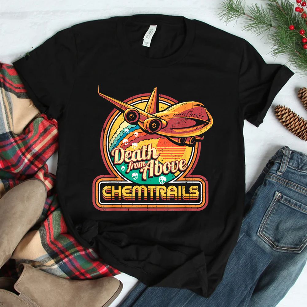 Conspiracy Theory Chemtrails Jet Plane Skulls Shirt Conspiracy Theory Chemtrails Jet Plane Skulls Shirt