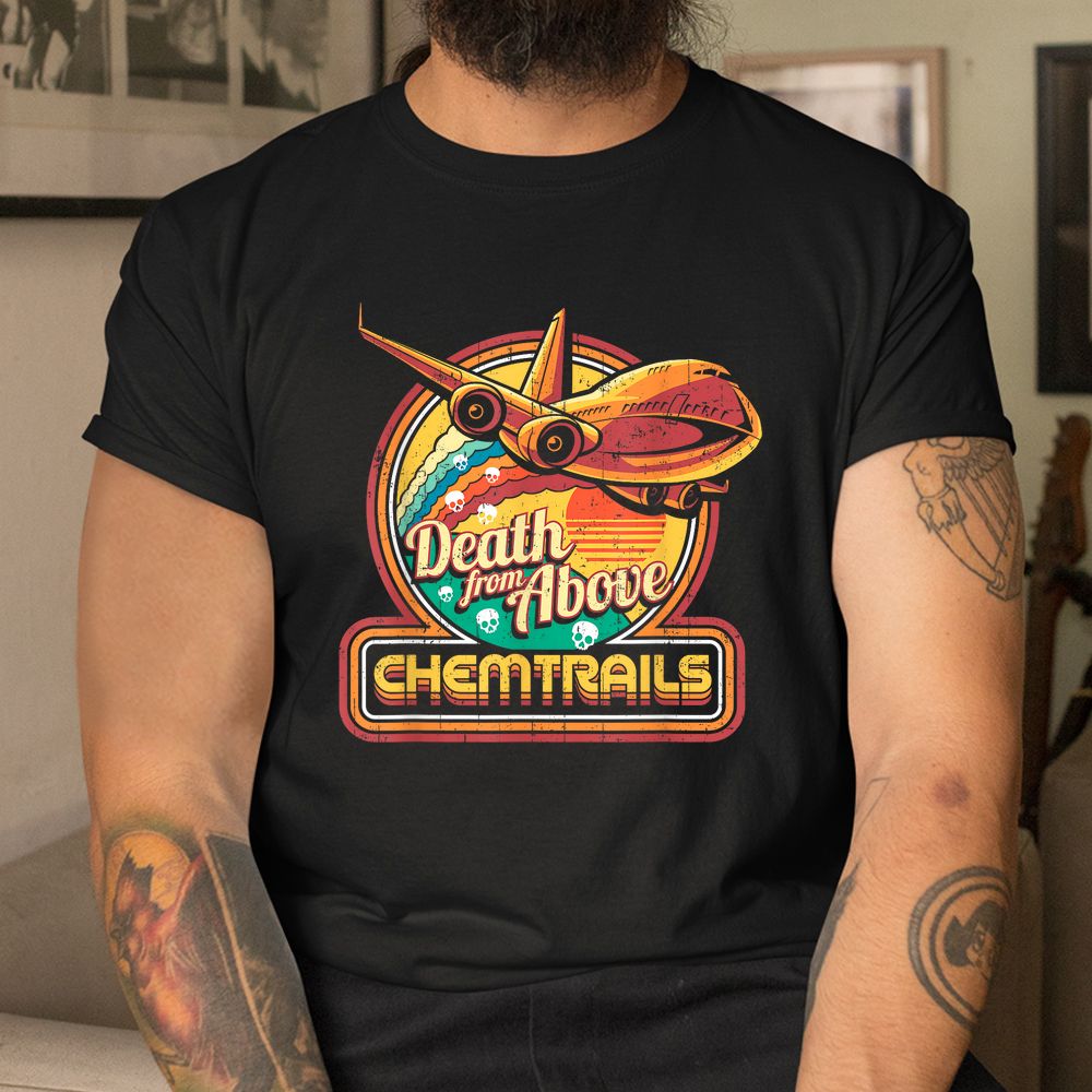 Conspiracy Theory Chemtrails Jet Plane Skulls Shirt Conspiracy Theory Chemtrails Jet Plane Skulls Shirt