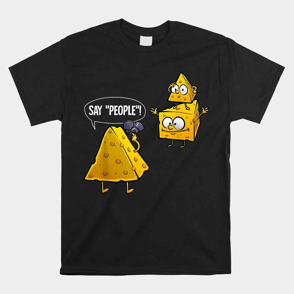 Cool Photography Cheese Photographer Shirt Cool Photography Cheese Photographer Shirt