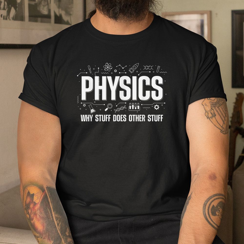 Cool Physics Teacher Science Geek Shirt Cool Physics Teacher Science Geek Shirt