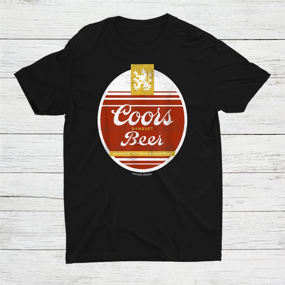 Coors Banquet Beer Shirt Coors Banquet Beer Shirt