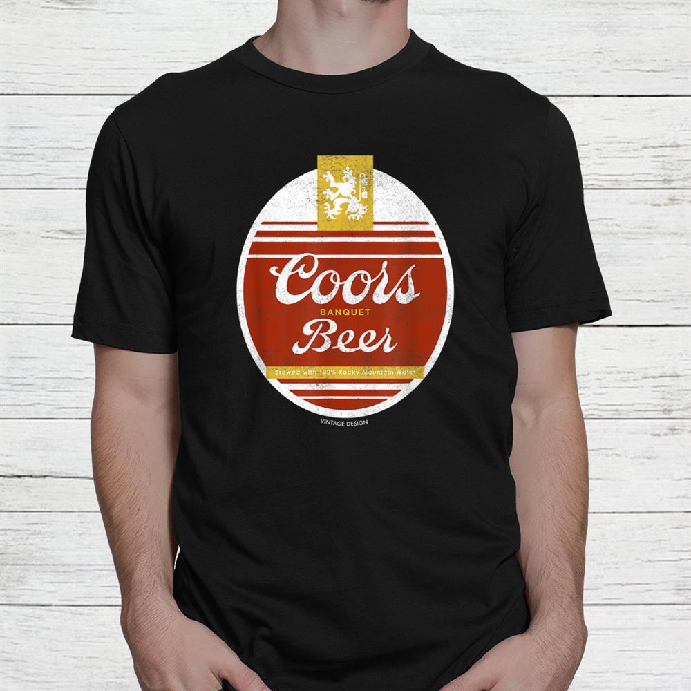 Coors Banquet Beer Shirt Coors Banquet Beer Shirt