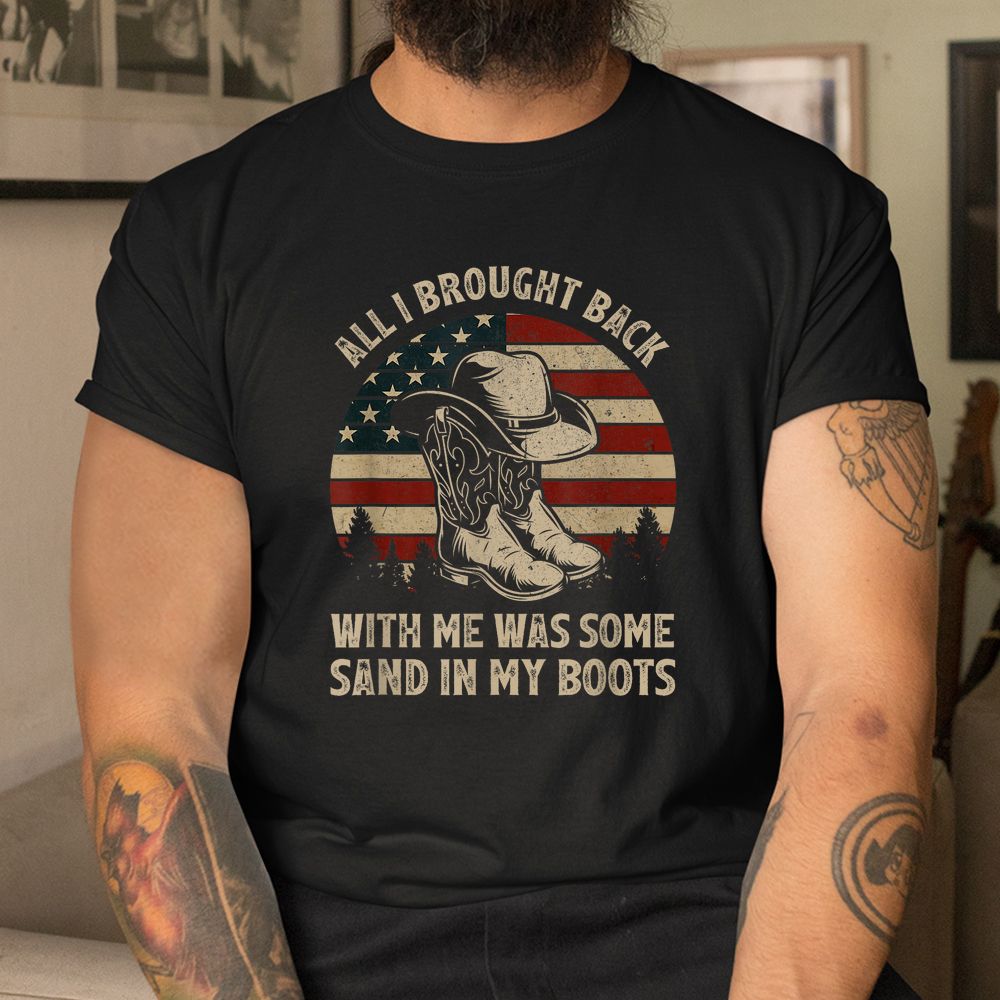 Cowboy Boots Hat Sand In My Boots Vintage Western Usa Flag Shirt Cowboy Boots Hat Sand In My Boots Vintage Western Usa Flag Shirt