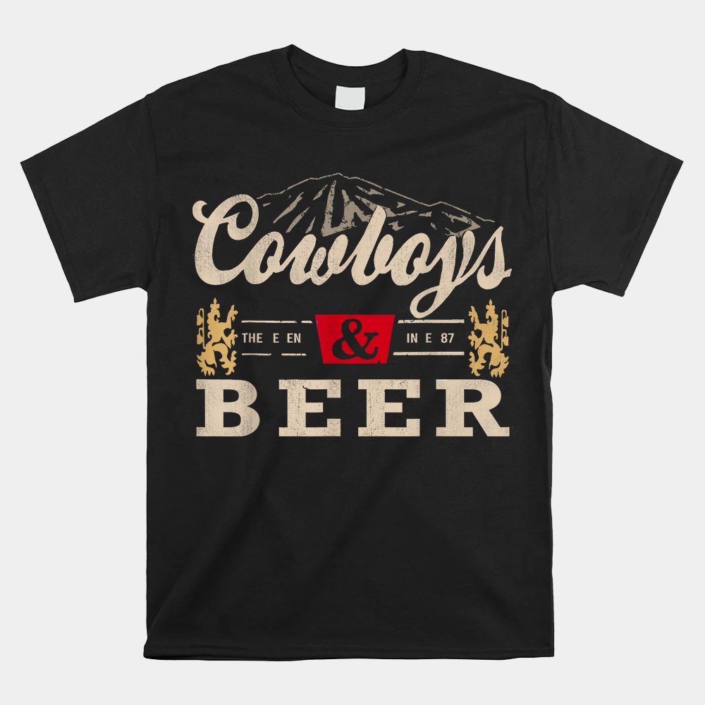 Cowboys Western And Beer Shirt Cowboys Western And Beer Shirt