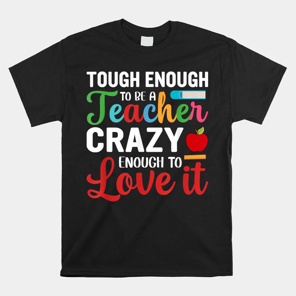 Crazy Teacher Funny School Teachers Shirt Crazy Teacher Funny School Teachers Shirt