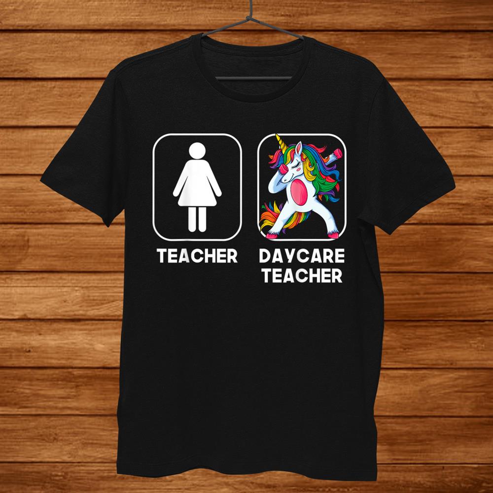 Daycare Teacher Funny Gift Dabbing Unicorn Teacher Shirt Daycare Teacher Funny Gift Dabbing Unicorn Teacher Shirt