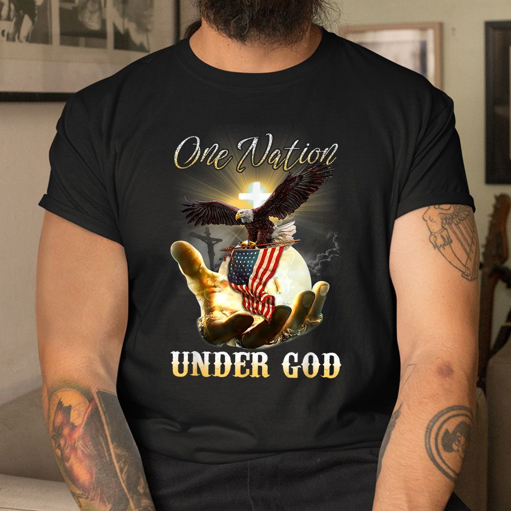 Eagle USA Christian Patriot One Nation Under God Shirt Eagle USA Christian Patriot One Nation Under God Shirt