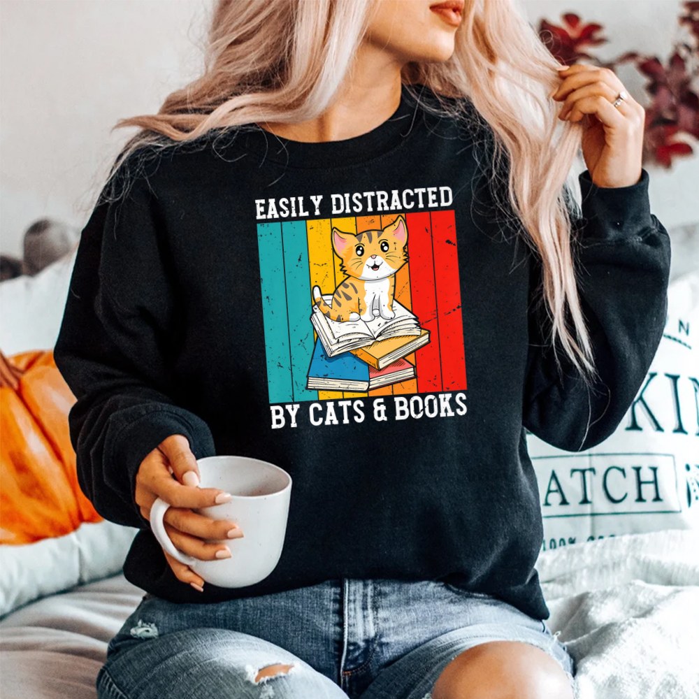 Easily Distracted By Cats And Books Shirt Easily Distracted By Cats And Books Shirt