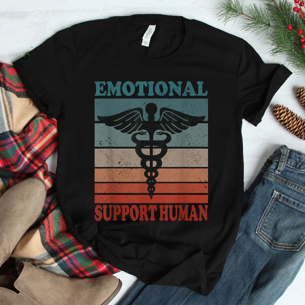 Emotional Support Human Service People Shirt Emotional Support Human Service People Shirt