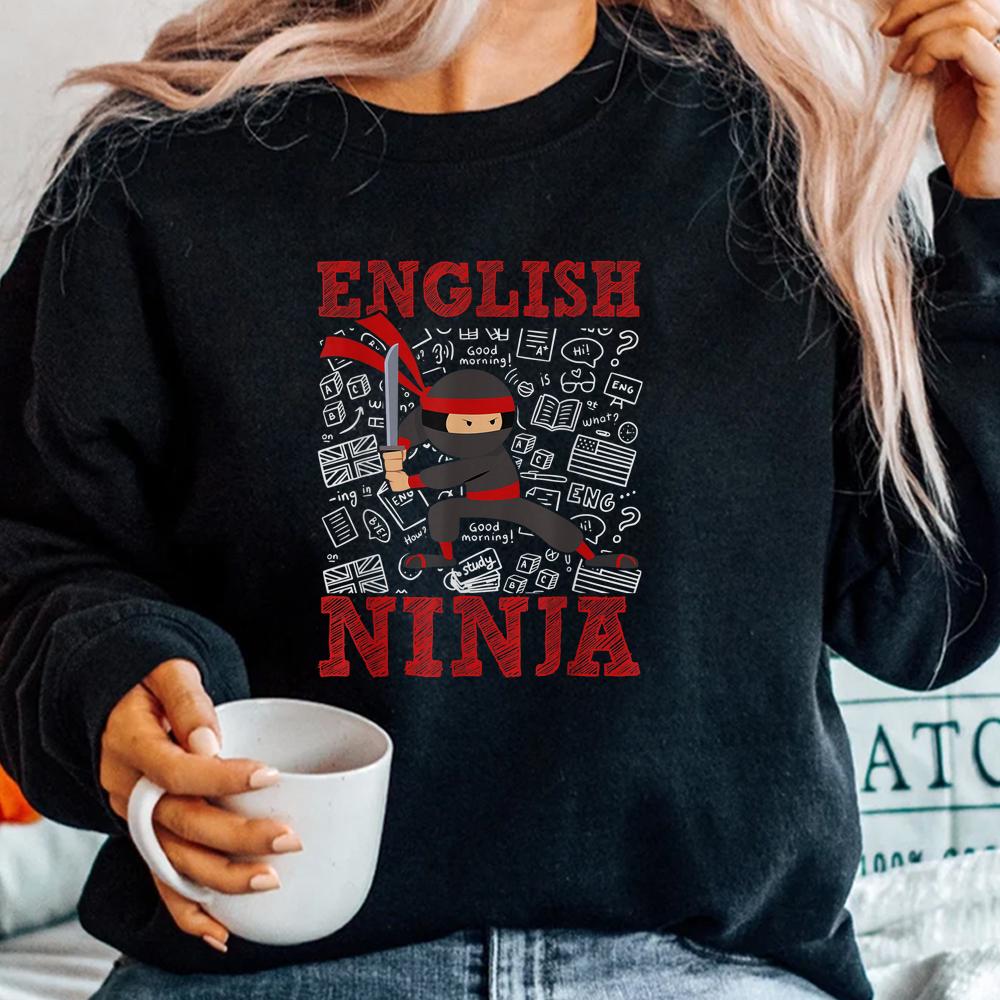 English Ninja Teacher Student Shirt English Ninja Teacher Student Shirt