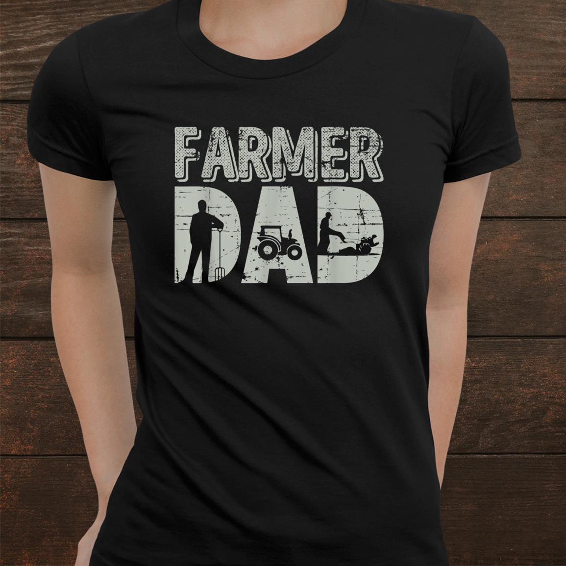Farmer Dad Shirt Farm Farming Gift Tractor Shirt Farmer Dad Shirt Farm Farming Gift Tractor Shirt