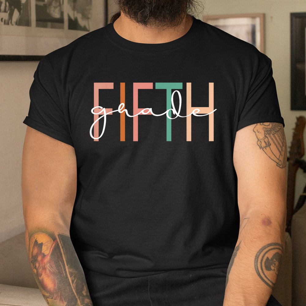 Fifth Grade Girls Boys Teacher Team 5th Grade Squad Shirt Fifth Grade Girls Boys Teacher Team 5th Grade Squad Shirt