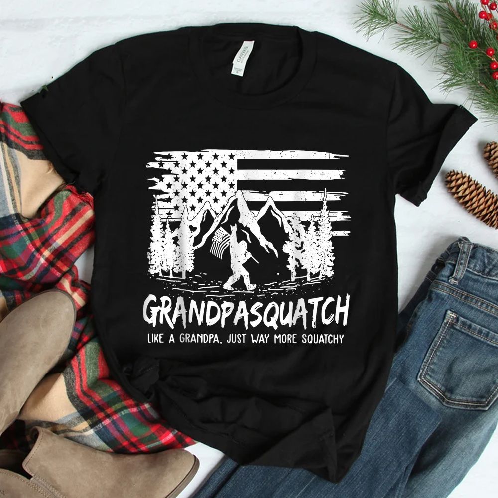 Flag Grandpa Squatch Like A Grandpa Just Way More Squatchy Shirt Flag Grandpa Squatch Like A Grandpa Just Way More Squatchy Shirt
