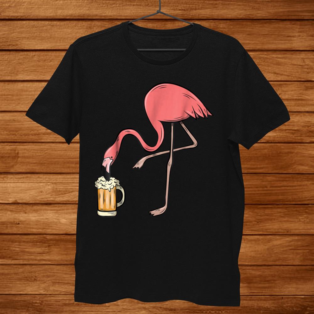 Flamingo Drinking Beer Funny Pink Flamingo Shirt Flamingo Drinking Beer Funny Pink Flamingo Shirt