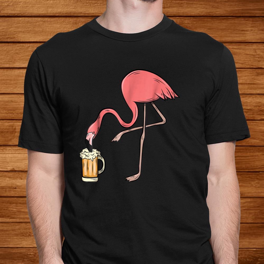 Flamingo Drinking Beer Funny Pink Flamingo Shirt Flamingo Drinking Beer Funny Pink Flamingo Shirt