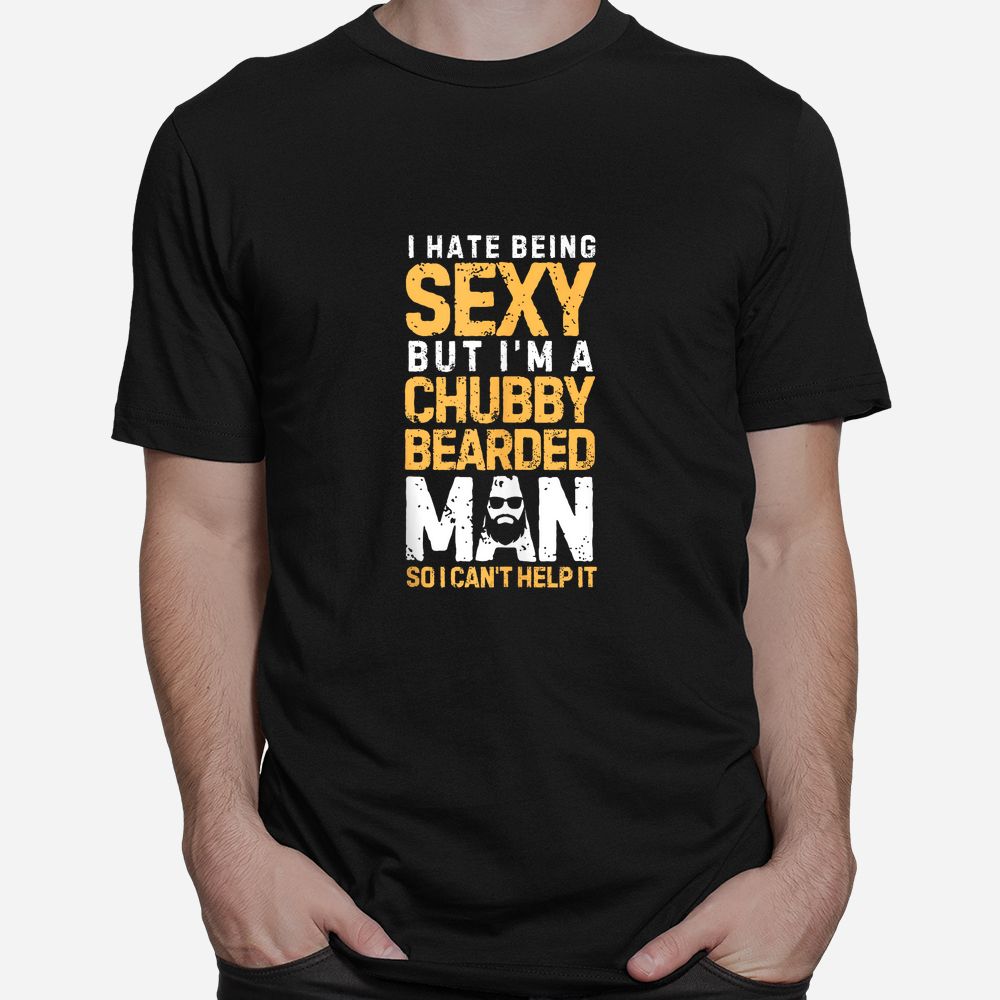 Funny Bearded Man Beard Shirt Funny Bearded Man Beard Shirt