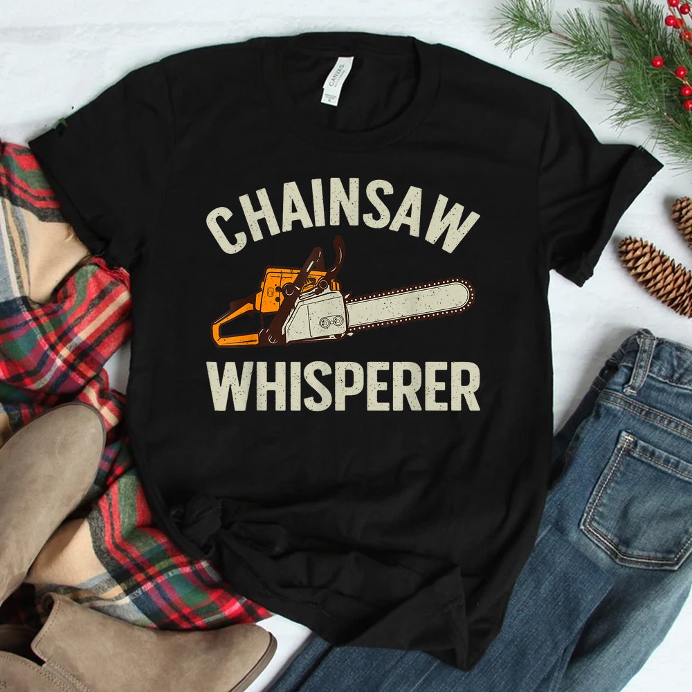 Funny Lumberjack Logger Lumberjack Chainsaw Shirt Funny Lumberjack Logger Lumberjack Chainsaw Shirt