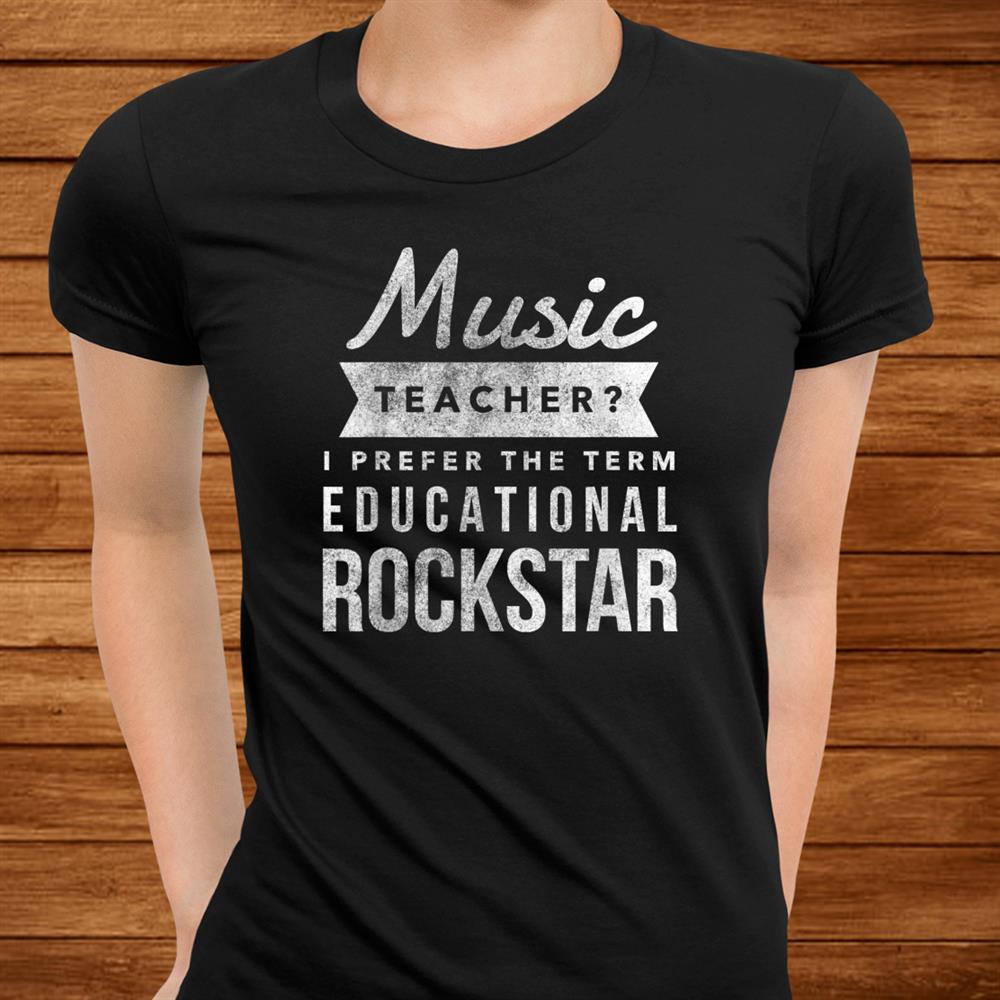 Funny Music Teacher Shirt Appreciation Shirt Funny Music Teacher Shirt Appreciation Shirt