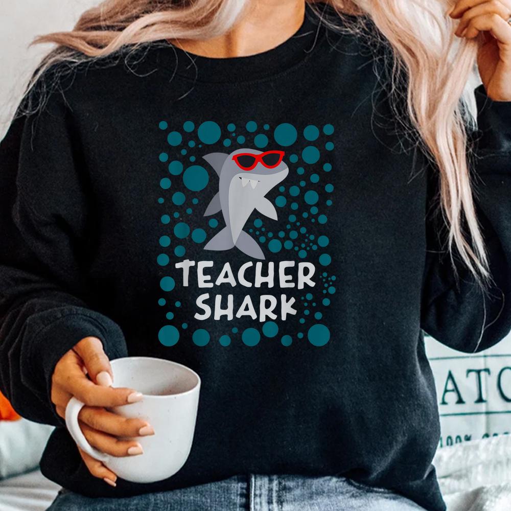 Funny Teacher Shark Shirt Funny Teacher Shark Shirt