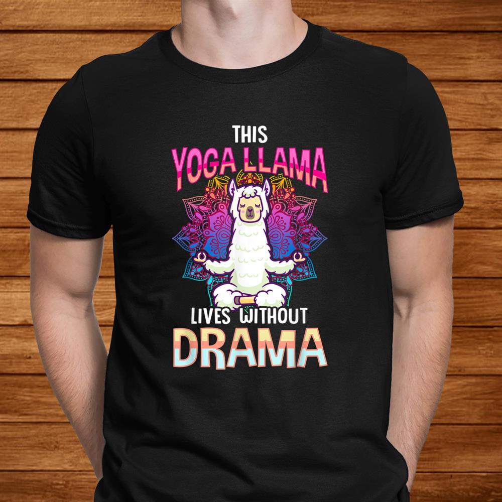 Funny Yoga Llama Alpaca Llamaste Mandala Alpacas Lover Shirt Funny Yoga Llama Alpaca Llamaste Mandala Alpacas Lover Shirt