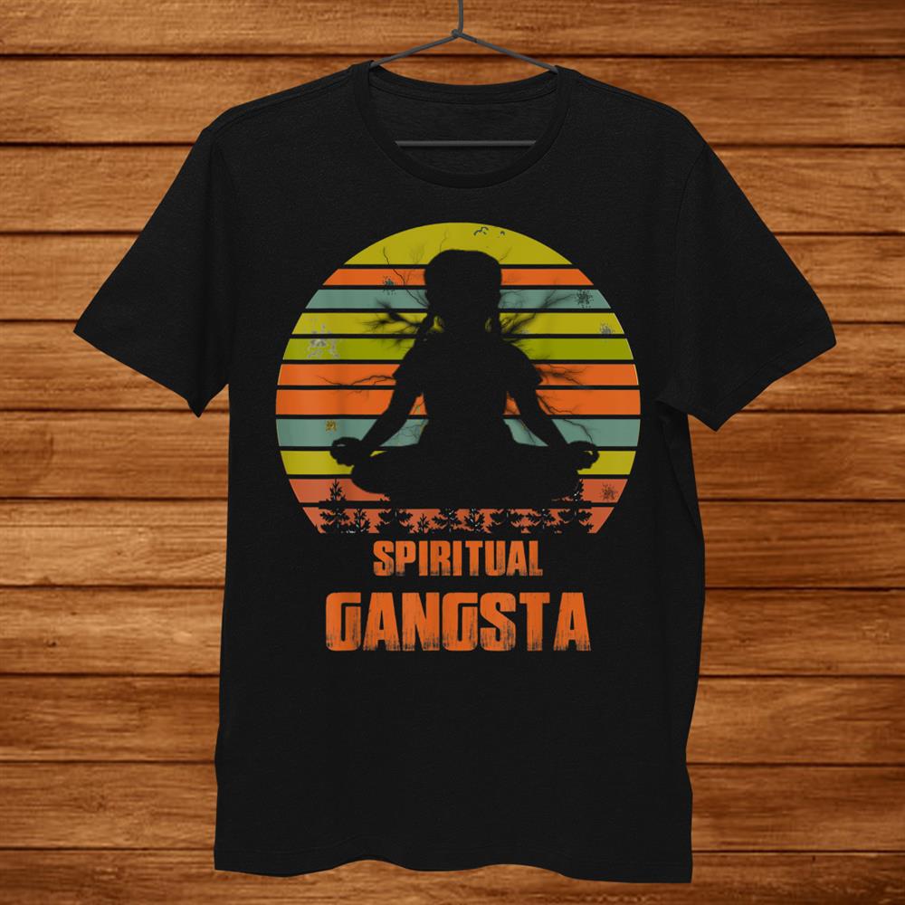 Funny Yoga Spiritual Gangsta Namaste Vintage Shirt Funny Yoga Spiritual Gangsta Namaste Vintage Shirt