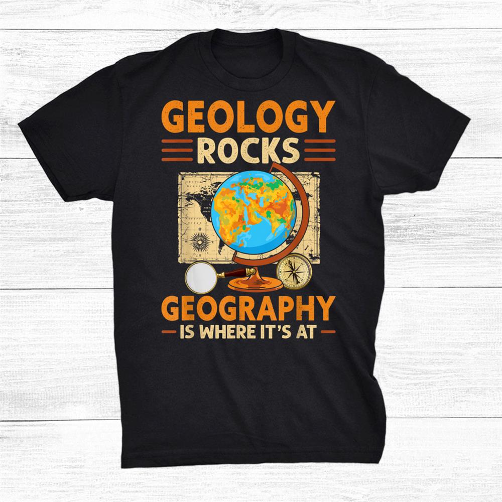 Geology Teachers And Geocachers Quotes Shirt Geology Teachers And Geocachers Quotes Shirt