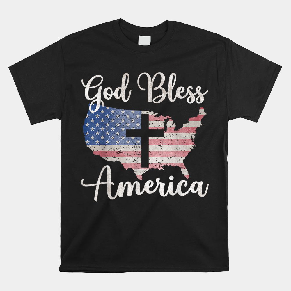 God Bless America Shirt God Bless America Shirt