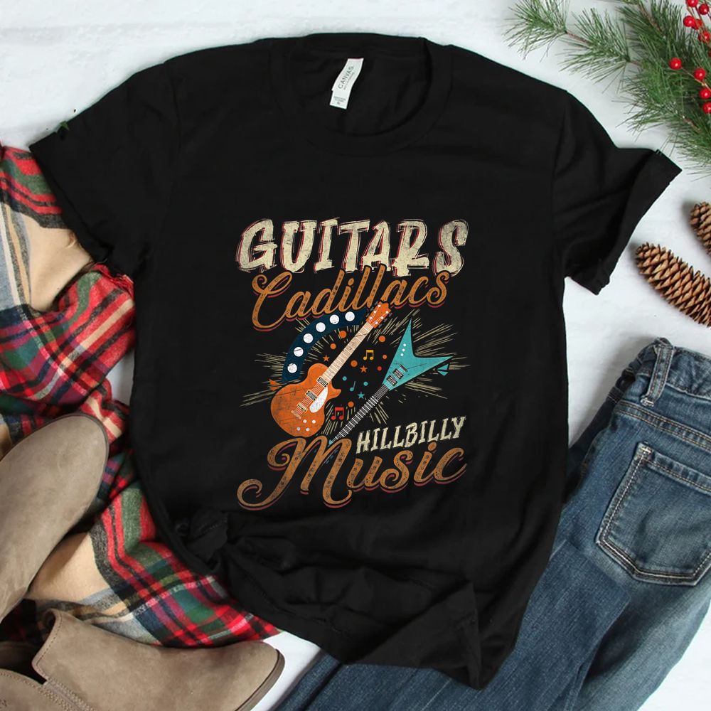 Guitars Cadillacs Hillbilly Music Shirt Guitars Cadillacs Hillbilly Music Shirt
