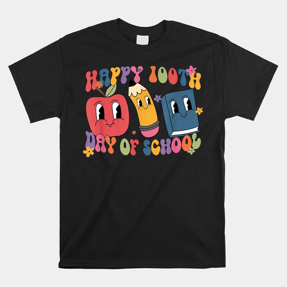 Happy 100th Day Of School Funny Student Teacher Shirt Happy 100th Day Of School Funny Student Teacher Shirt