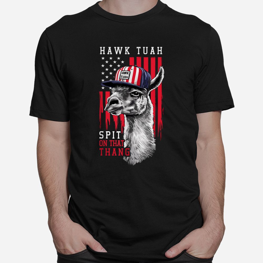 Hawk Tuah Spit On That Thing Funny Llama Shirt Hawk Tuah Spit On That Thing Funny Llama Shirt