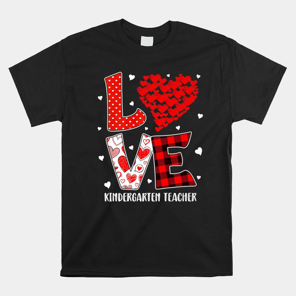 Heart Love Kindergarten Teacher Red Plaid Valentines Day Shirt Heart Love Kindergarten Teacher Red Plaid Valentines Day Shirt