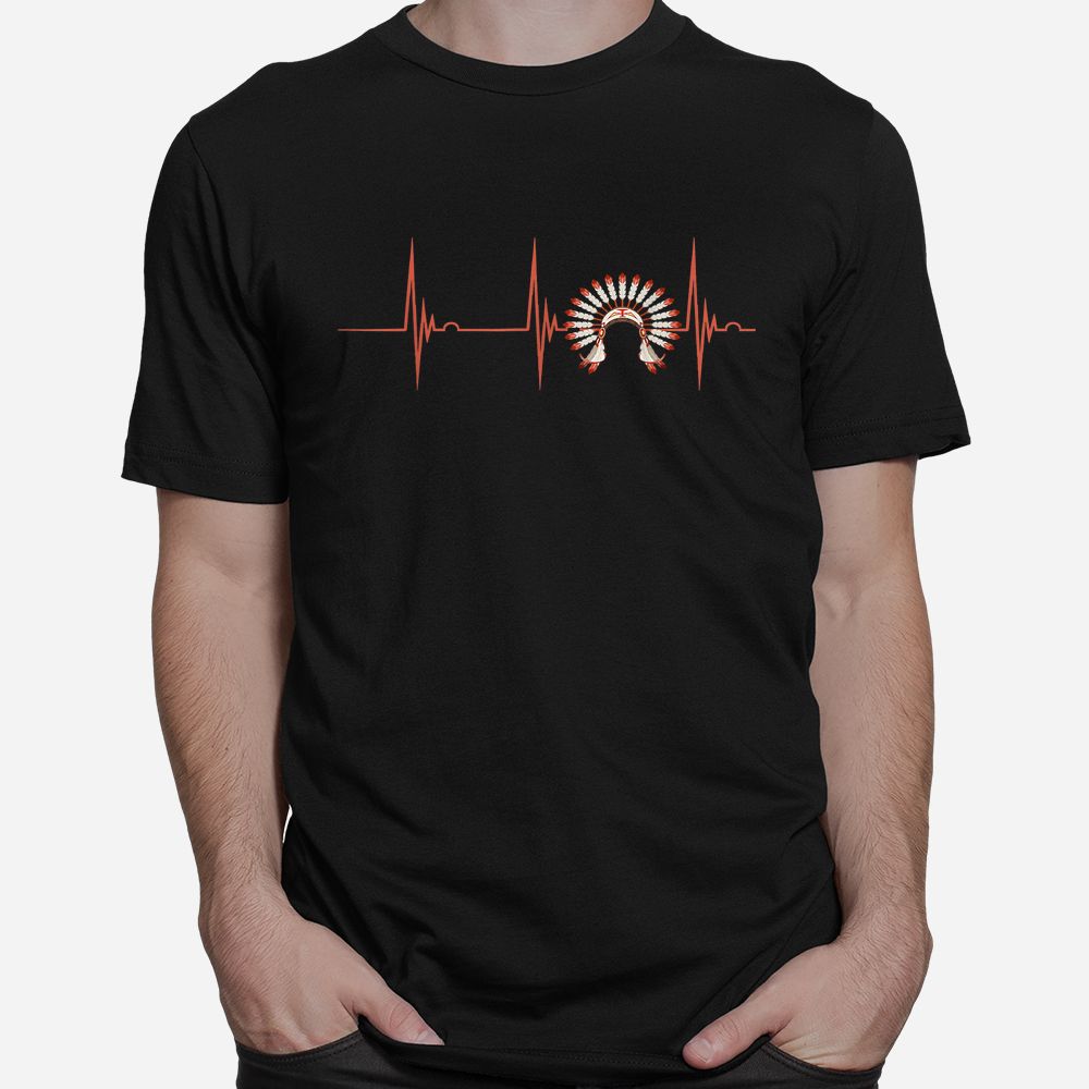 Heartbeat EKG Pulse Native Indian Warbonnet Native American Shirt Heartbeat EKG Pulse Native Indian Warbonnet Native American Shirt